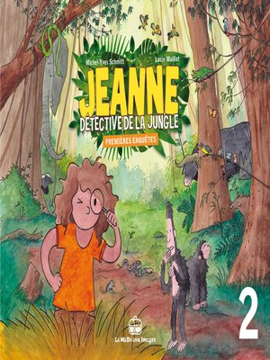 cover image of Jeanne, détective de la jungle